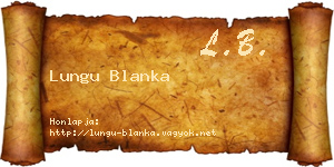 Lungu Blanka névjegykártya